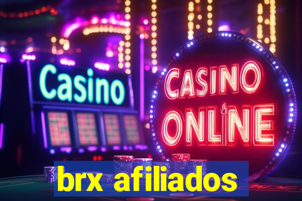 brx afiliados